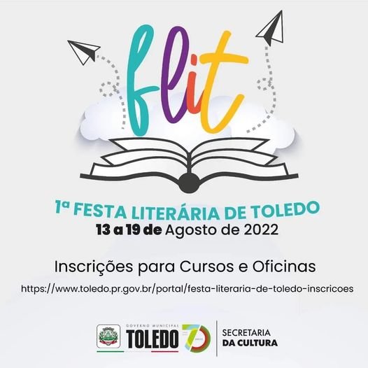 Vem aí a 1ª. Festa Literária de Toledo