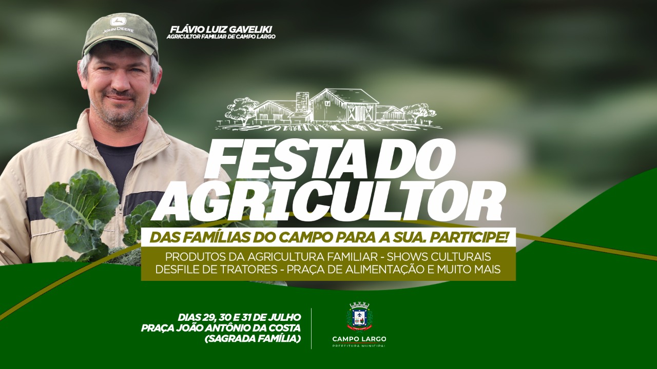 Campo Largo promove a I Festa do Agricultor