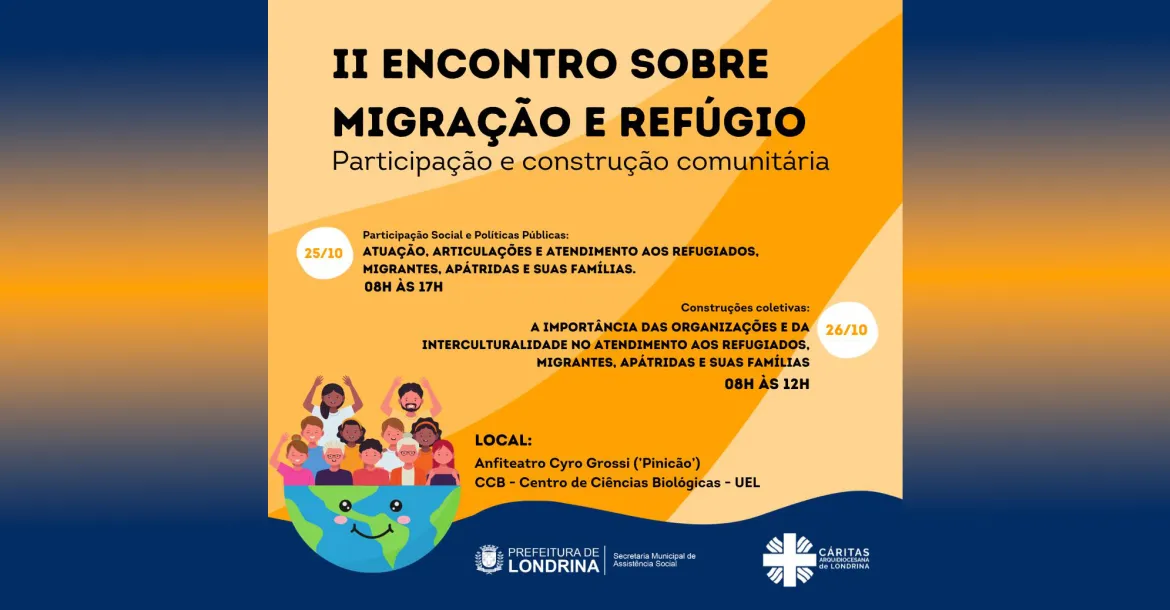 Londrina sedia II Encontro sobre Migração e Refúgio em 25 e 26 de outubro